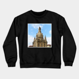 Dresden Germany sightseeing trip photography from city scape Europe trip Crewneck Sweatshirt